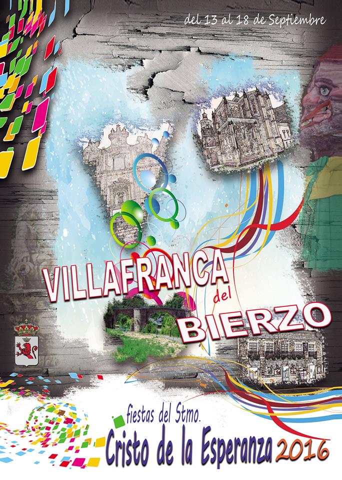 Fiestas patronales en honor al Santísimo Cristo de la Esperanza 2016 Villafranca del Bierzo